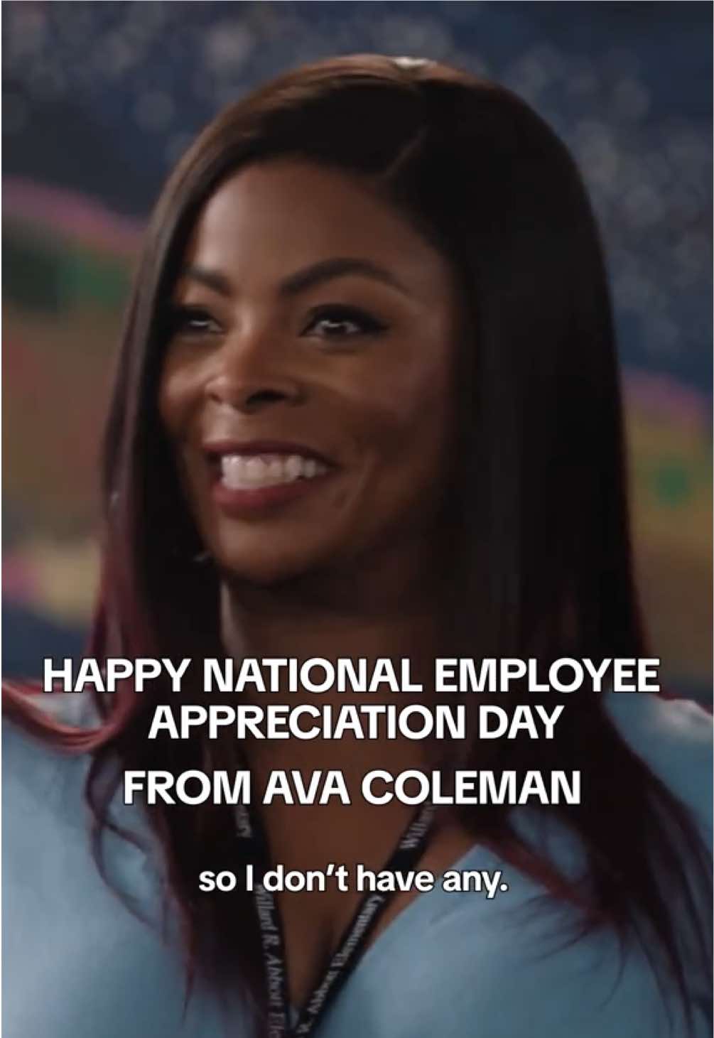 Employee Appreciation Day (Ava's Version)