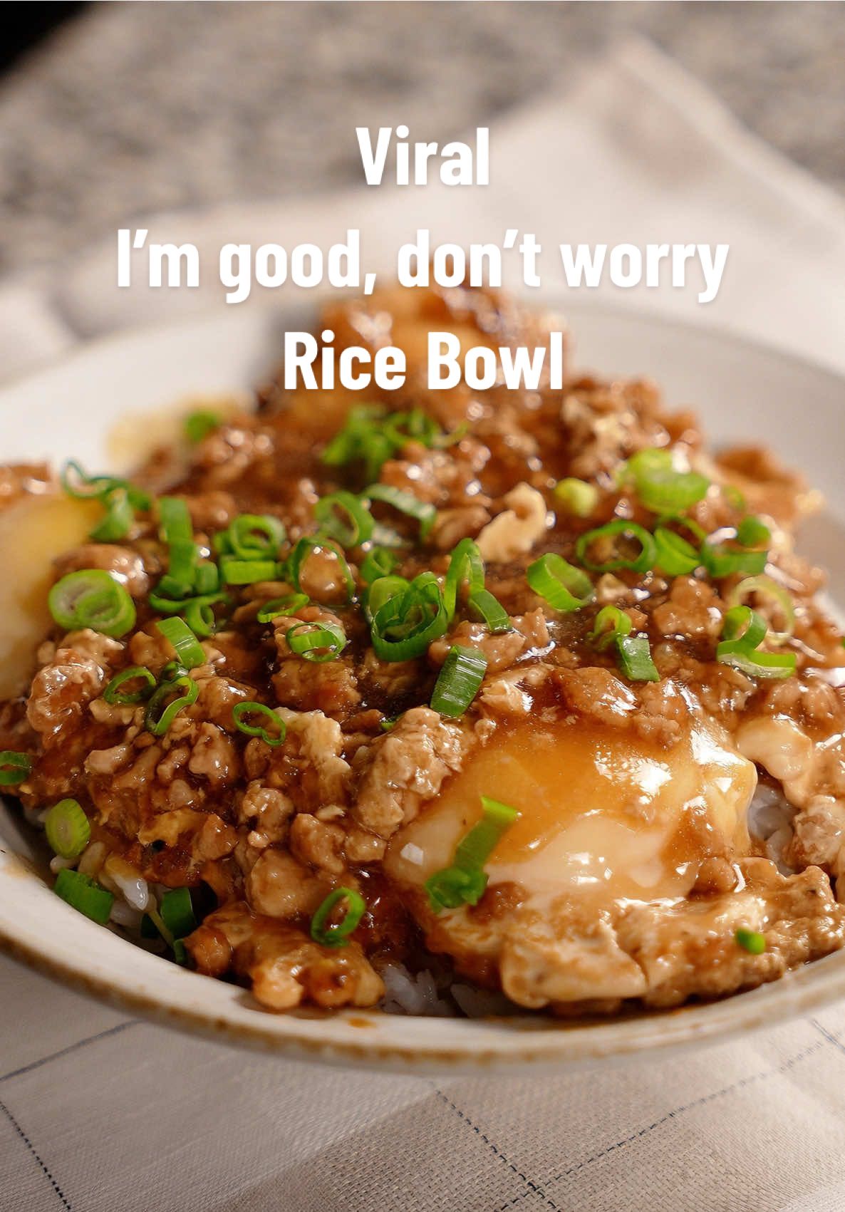 This 10-minute viral rice bowl is called I’m good, don’t worry! And honestly, I do feel good after eating it! Life gets busy, but don’t forget to take care of yourself ♥️♥️♥️ #EasyRecipe #quickrecipes #chinesefood #ricebowl #eggs 