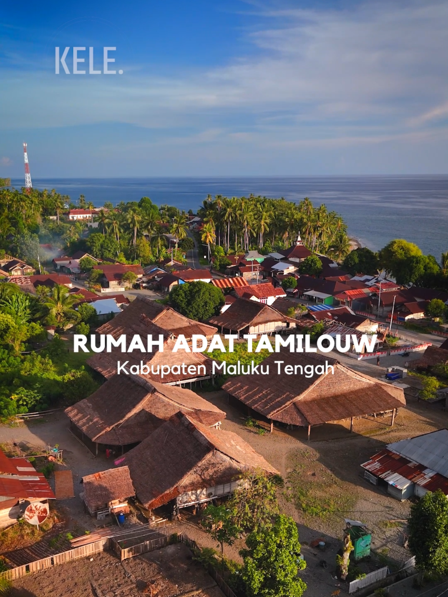 Rumah adat Negeri Tamailouw, Kab. Maluku Tengah #keleproject #ambon #maluku