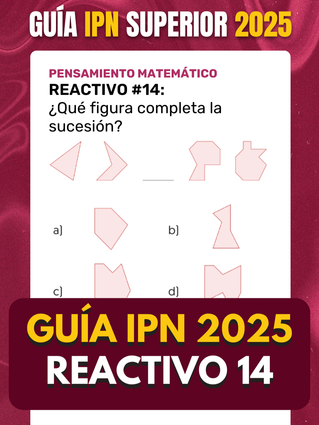 📐 Sucesiones de figuras: determina qué opción completa correctamente esta serie de formas geométricas. #AprendeMatemáticas #Unibetas #IPN #ToxquiIPN