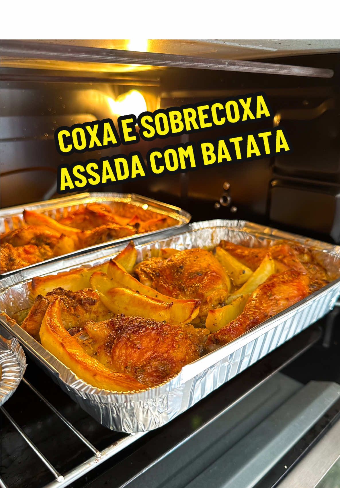 Coxa e Sobrecoxa assada com Batata para a Família 💛✨