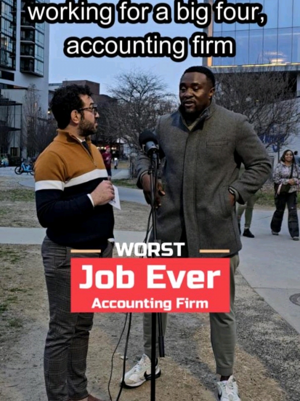Worst Job ever ! Accounting Firm . . . #streetinterview #badjobs #accountingfirm  #creatorsearchinsights 
