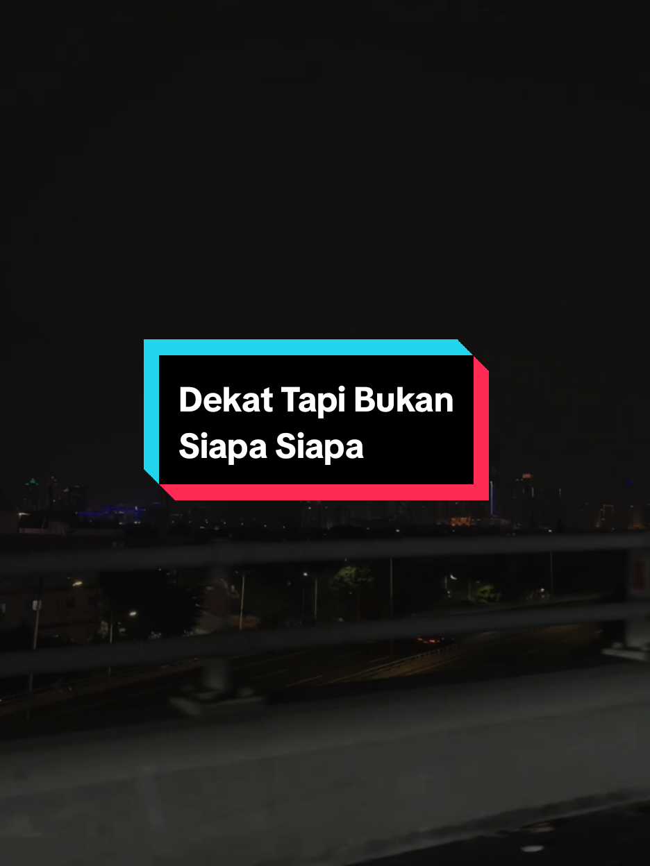 dekat tapi bukan siapa siapa🥀 #liriklagu #sadvibes🥀 #galaubrutal #xyzbca #foryou #fyp 