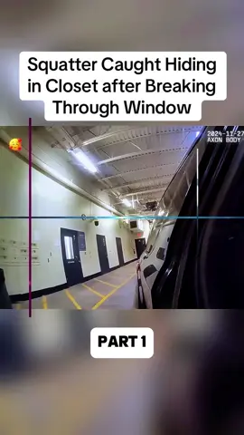 Squatter Caught Hiding in Closet after Breaking Through Window#cops #copsoftiktok #police #policeofficer #bodycam #crime #truecrime #truestory #foryoupage #fpy 