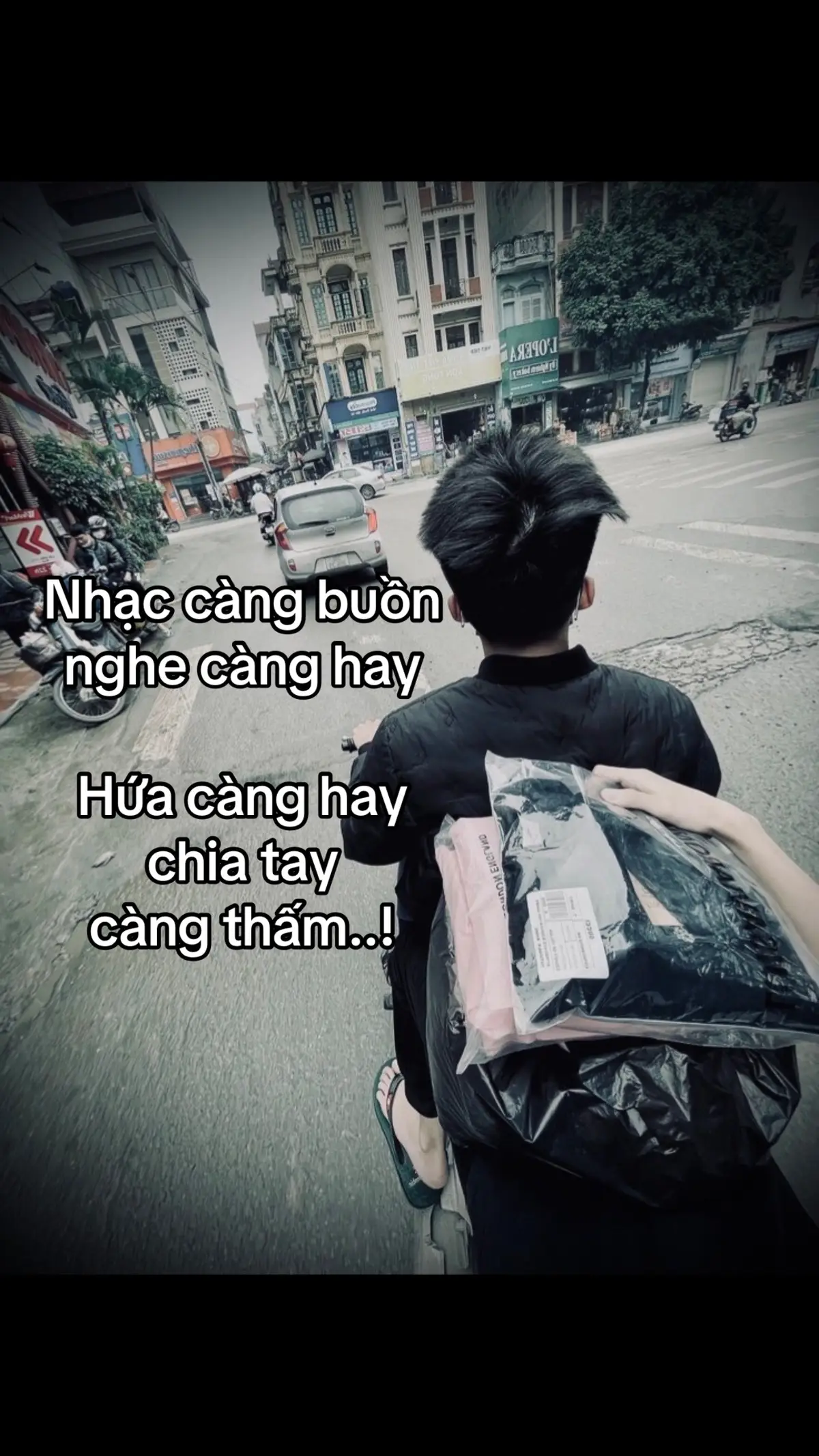 Nhạc càng buồn nghe càng hay Hứa càng hay chia tay càng thấm..!