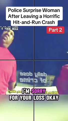 Police Surprise Woman After Leaving a Horrific Hit-and-Run Crash #law #lawsuit #cops #usa🇺🇸 #copsoftiktok #for #arrested #police #viral #flyp #usa_tiktok #usa 