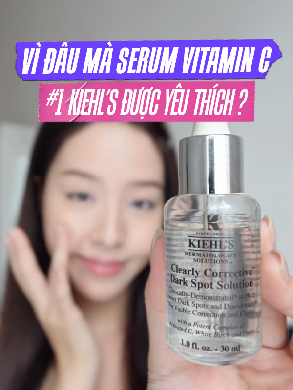 Vi đâu mà serum Vitamin C #1 Kiehl's Clearly Corrective Dark Spot Solution được yêu thích? #kiehls #KiehlsVietnam #7NgayDaCangBong #DaSangKhoeCungKiehls #Skincare
