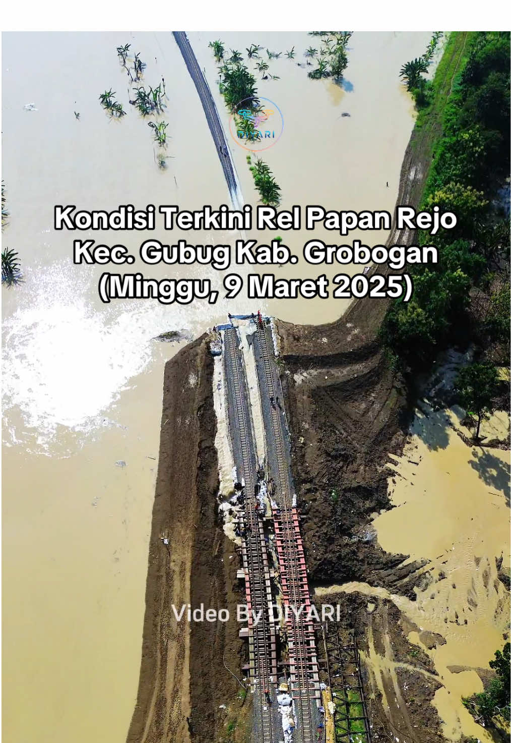 Kondisi Terkini Rel Papan Rejo Kec. Gubug Kab. Grobogan (Minggu, 9 Maret 2025) #banjir #tuntang  #musibah #keretaapi  #kai  #gubug  #grobogan 