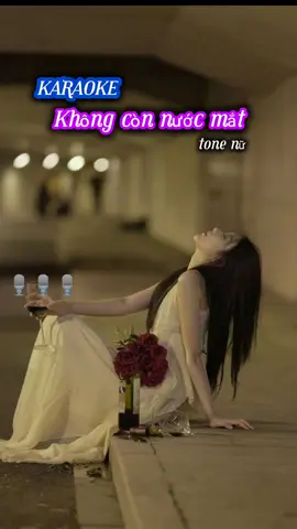 #khongconnuocmat #khongconnuocmatkaraoke #amnhacvacamxuc #karaoketiktok #karaoketainha #tonenu #tonenam #tamtrang #longcola #karaoke #xuhuong2025 