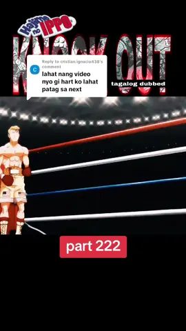 Replying to @cristian.ignacio438 #hajimenoippo #knockout #ippomakunouchi #foryoupage #foryou #fyp 