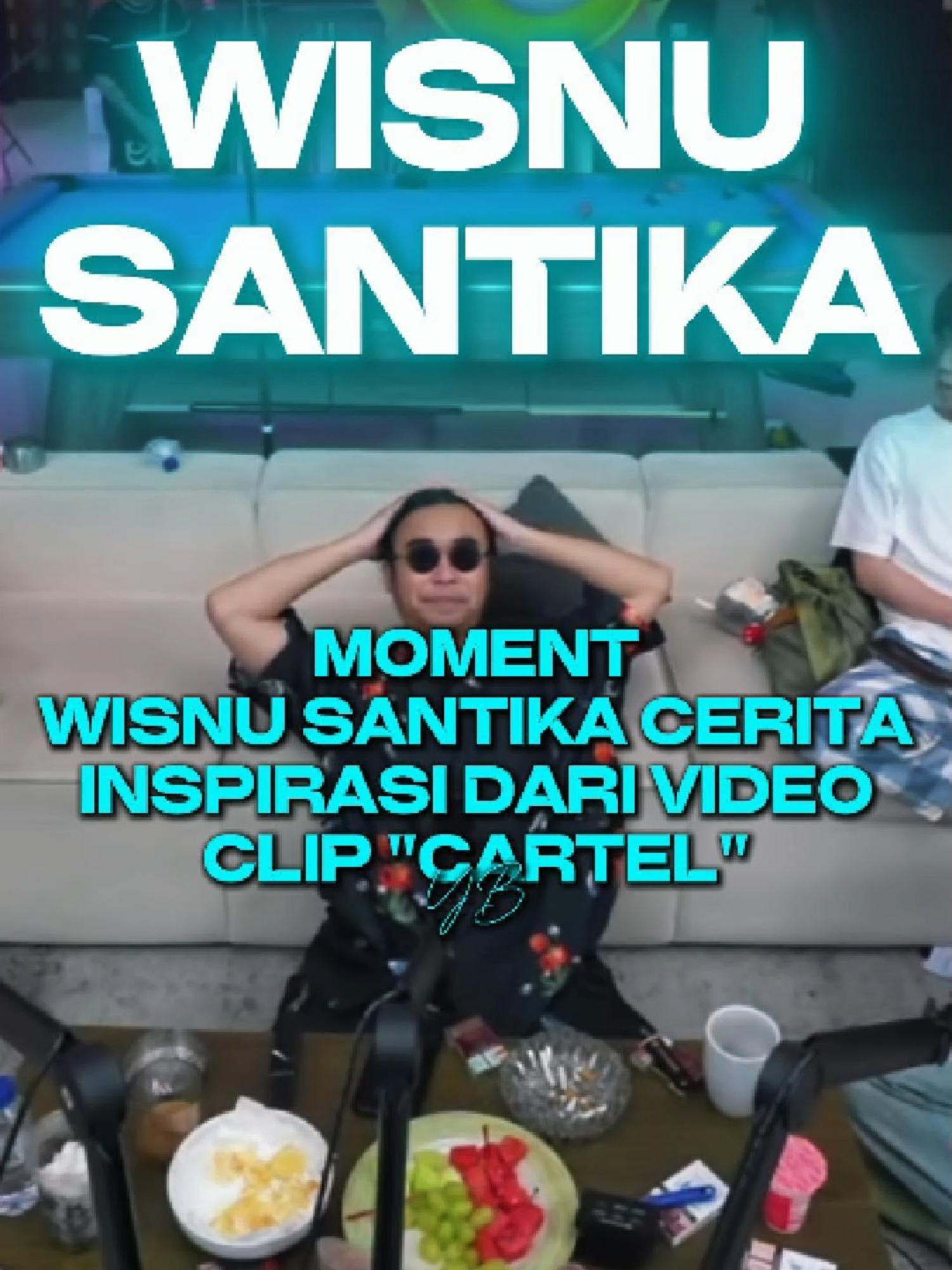 YB - Moment Wisnu Santika cerita inspirasi dari video clip 