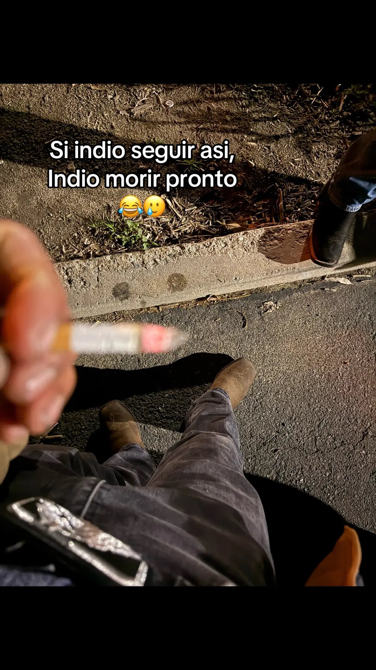 indio morir feliz jau jau 😂#indio #paratiiiiiiiiiiiiiiiiiiiiiiiiiiiiiii #sigarrillo #frases_de_todo #fyppppppppppppppppppppppp #humor #😂 