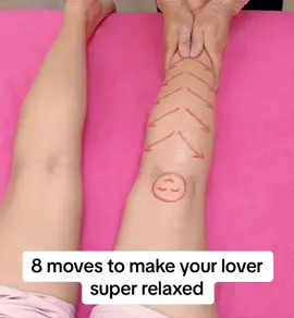 8 moves to make your lover super relaxed. #massage #massagetherapy #legs #legmassage #calf#calfmassage #calfworkout #legcare #massagetutorial #bodywork #bodymassage #massagetime #health#healing#wellness #foryou #fyp 