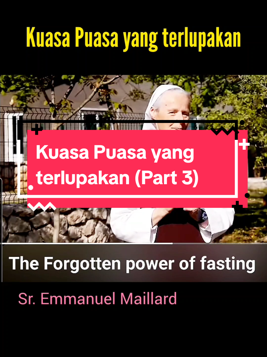 (Part 3) ~ KUASA PUASA yang terlupakan.