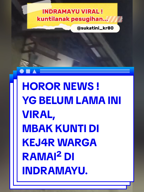 mbak Kunti di kejar² warga Indramayu beramai-ramai... #videoviral #viralvideo #kuntilanak #indramayuviral #infoindramayu #viral #fyp #real #fyppppppppppppppppppppppp #trendingvideo 