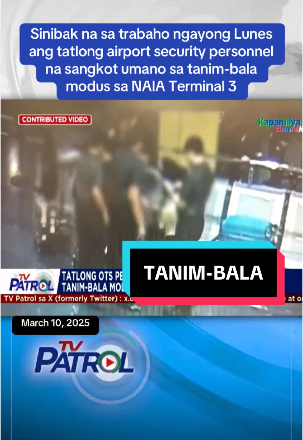 #tvp #tvpatrol #tvpatrolontiktok #abscbnnews #newsph #tanimbala #fyp #naia #ots 