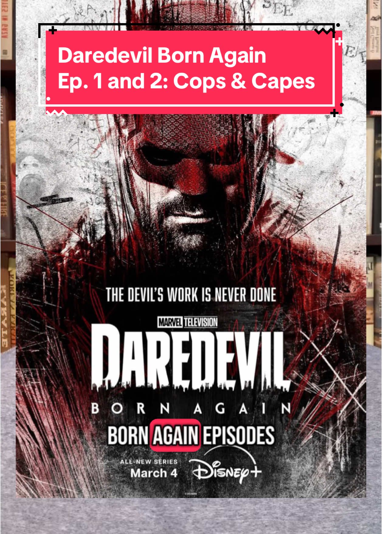 Daredevil: Born Again Ep. 1 and 2: Cops & Capes #teachersoftiktok #phd #popculture #academia #daredevil #comics 