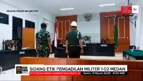 Sanksi Administrasi Sidang Etik Pratu 'AG' Pengadilan Militer I-02 Medan, Masyarakat Beri Apresiasi. MSN - BERANI' UNGKAP FAKTA KEBENARAN‼️✊ #mediasibernusantara  #salamsatupena  #salamwaras🇮🇩🇮🇩💪💪🇮🇩🇮🇩  #salamsehatselalu😘🙏😇 