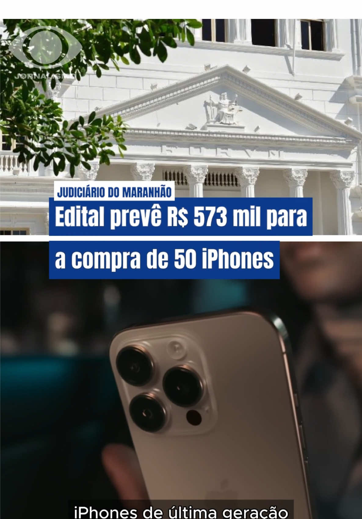 O Tribunal de Justiça do Maranhão lançou um edital de R$ 573 mil para comprar 50 iPhones 16 Pro Max para desembargadores.  🔴 ATUALIZAÇÃO: ainda na última segunda-feira (10), dia da publicação deste vídeo, o Tribunal de Justiça do Maranhão suspendeu o edital para a compra dos 50 smartphones iPhone 16 Pro Max. #BandJornalismo 