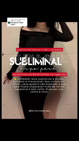 Respondendo a @🎀kyara Victoria🎀  aqui 🫶🏻 ⚠️ Subliminal Forçado, Tóxico e UG Este áudio vai transformar seu corpo de maneira violenta e sem volta. Seus quadris vão crescer, sua cintura vai afinar, e sua pele vai se tornar impecável. Prepare-se para a mudança. UG (Underground): Subliminals UG são diferentes, mais potentes e agressivos. Eles aceleram o processo e geram mudanças rápidas e drásticas. Só use se estiver preparado para uma transformação extrema e irreversível. Frequências utilizadas: • 528 Hz - Transformação celular e reparação • 295.8 Hz - Aceleração do metabolismo e queima de gordura • 639 Hz - Regeneração celular e equilíbrio do corpo • 432 Hz - Harmonia e rejuvenescimento Benefícios: @brownieesubs Seus quadris vão crescer rapidamente, mais largos e definidos. Sua cintura vai encolher de forma natural e agressiva, revelando uma silhueta perfeita. Sua pele vai ficar suave, sem imperfeições, e seu corpo vai refletir um treino intenso, como se você tivesse dedicado meses para essa transformação. Tudo vai acontecer de maneira rápida, violenta e sem retorno. Recomendações: ◆ Beba água antes e depois de ouvir. ◆ Escute quantas vezes quiser. Não há regras, você faz elas. ◆ Acredite que já é seu, viva como se já fosse. ◆ Por que procurar resultados, se você já tem? Todos os áudios são unissex e 100% seguros! #foyourpage #fyp #subliminals #corpoperfeito #quadrislargos #transformação #belezaúnica #autocuidado #metamorfose #confiança #saúdeebeleza #corposcultural #magnetismo #motivação #corpopera 