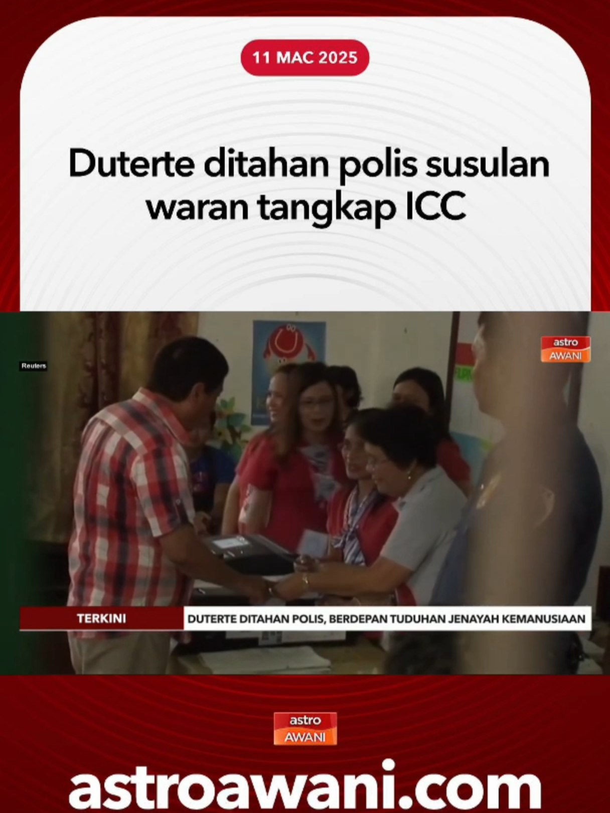 Bekas Presiden Filipina Rodrigo Duterte kini dalam tahanan polis selepas tiba di Manila pada Selasa, berikutan waran tangkap yang dikeluarkan Mahkamah Jenayah Antarabangsa (ICC), lapor agensi berita Filipina (PNA). #AWANInews