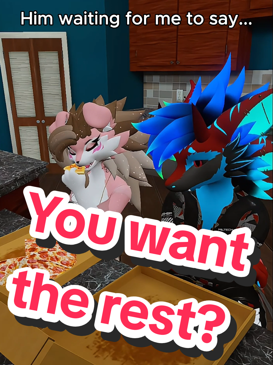 He never says no 😬 @killerboy3699  #vr #vrc #furry #vrchat #vrchatfurry #furrycommunity #relatable #Relationship #food #pizza #meme #funny #foryou #fyp #foryoupage #fypシ #viral 