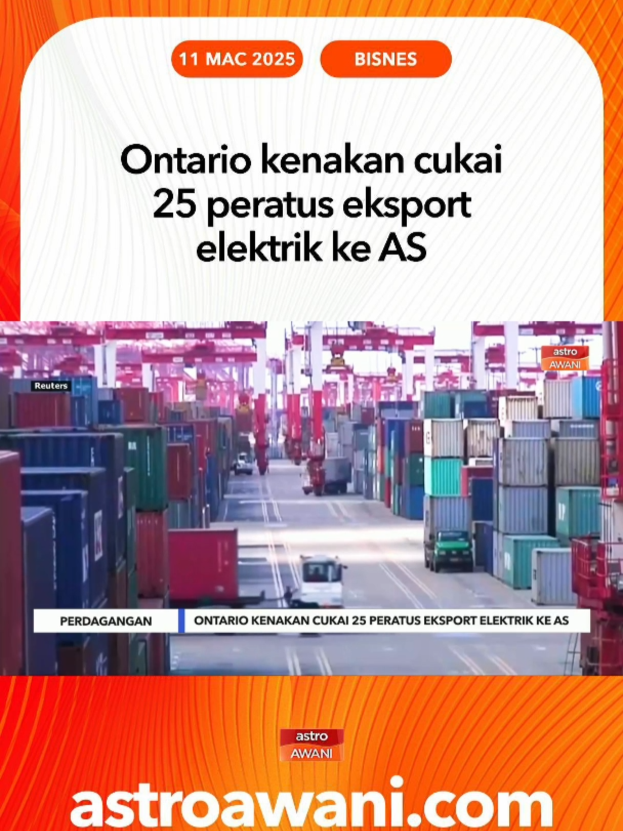 Kerajaan Ontario, Kanada secara rasmi mengenakan surcaj 25 peratus ke atas semua eksport elektrik ke tiga negeri di Amerika Syarikat (AS) bermula Isnin. #AWANInews