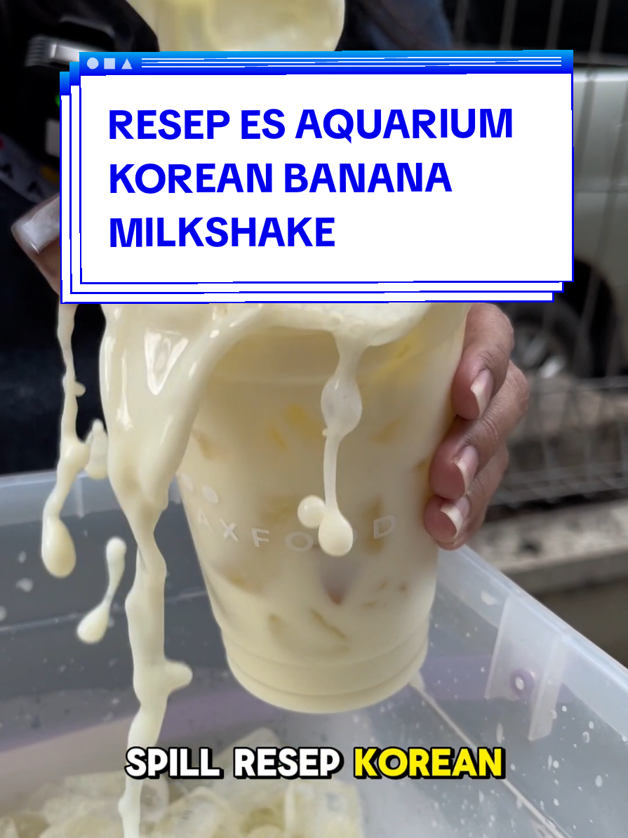 Spill resep es aquarium korean banana milkshake yang rasanya manis, creamy dan bikin nagih😋 Gak perlu tambah krimer dan gula lagi! Produknya ada di keranjang kuning🔥 #fyp #maxfood #semuabisausaha #bubukminuman 