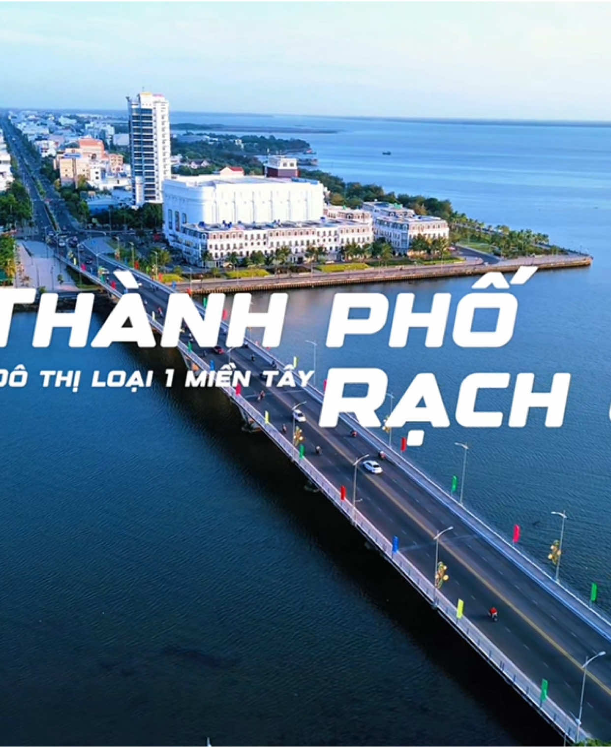 Thành Phố Rạch Giá - Đô Thị Loại 1 Tiếp Theo Của Miền Tây. #xh #phieuluurachgia #kiengiang #rachgia #dothiloai1 