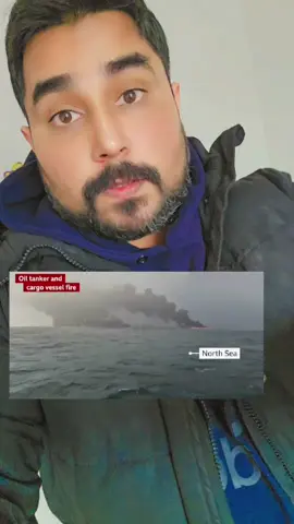 North Sea tanker and cargo ship collision injures 32 #rajamohsanmaqbool #uknews  