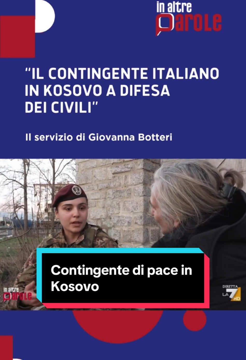 Il servizio di Giovanna Botteri sul contingente italiano di pace in Kosovo a #inaltreparole  Guarda il servizio completo e l’intervista a Giovanna Botteri al link in bio 👆 #la7 #massimogramellini #inaltreparolela7 #botteri #giovannabotteri #kosovo #davedere #backstage