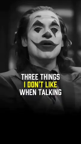 Three Things I Don't Like When Talking..  #Jukar #Motivational #Quotes #jukarmotivationalspease #jukarmotivation 