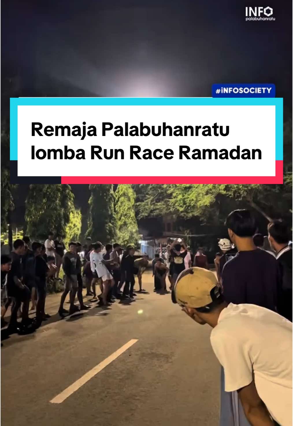 Remaja Palabuhanratu mengadakan lomba Runrace special Ramadan di Jln Ahmad Yani Palabuhanratu, Sukabumi 