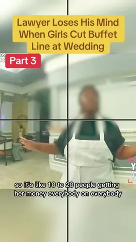 Lawyer Loses His Mind When Girls Cut Buffet Line at Wedding #police #policeofficer #usa🇺🇸 #foruoupage #foryou #viral #cops #for #flyp #usa_tiktok #vira 