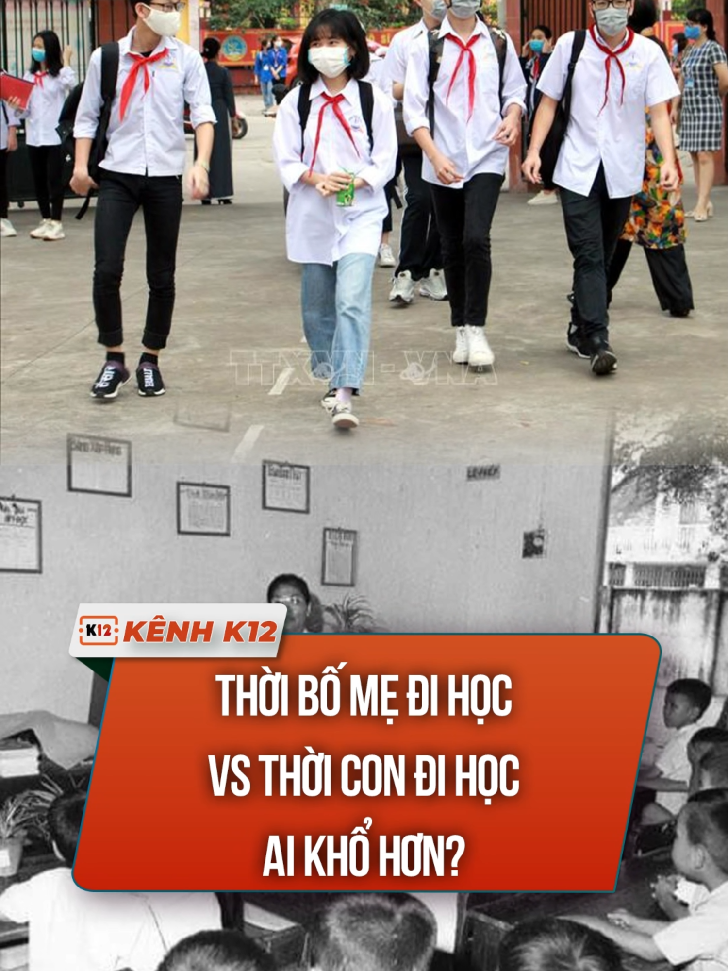 Thời bố mẹ đi học vs Thời con đi học – Ai khổ hơn? #kenhk12 ##tingiaoduc #giaoduc #hocsinh #hocduong #videoviral #fpy