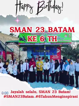 Semoga di usia yang ke-6 ini, SMAN 23 Batam semakin maju, berprestasi, dan terus mencetak generasi yang unggul dalam ilmu, akhlak, dan karakter. Teruslah menjadi sekolah yang inspiratif, tempat lahirnya pemimpin masa depan yang beriman, berilmu, dan berintegritas.#sman23batam 