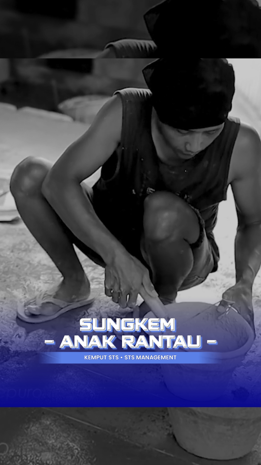 SUNGKEM (Anak Rantau) / @kemputsts  YT : STS Management  ati gundah ngempet kangen #sungkem #anakrantau #kemputsts #stsmanagement #trend #story #liriklagu #lagujawa #dangdutanae #template #daricapcutketiktok #CapCut 