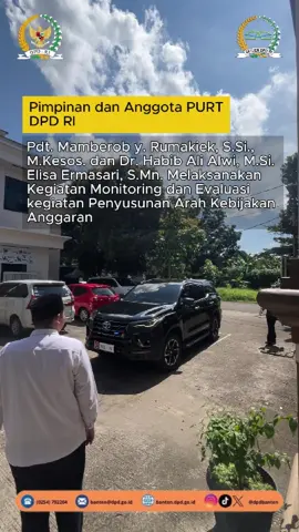 Pimpinan dan Anggota PURT DPD RI. Pdt. Mamberob y. Rumakiek, S.Si., M.Kesos. dan Dr. Habib Ali Alwi, M.Si. Elisa Ermasari, S.Mn. Melaksanakan Kegiatan monitoring dan Evaluasi kegiatan Penyusunan Arah Kebijakan Anggaran dan Kerumahtanggaan DPD RI dan Penyusunan Kebijakan tentang Pengelolaan Kantor DPD RI di lbu Kota Provinsi Banten, pada tanggal 11 s.d. 13 Maret 2025.