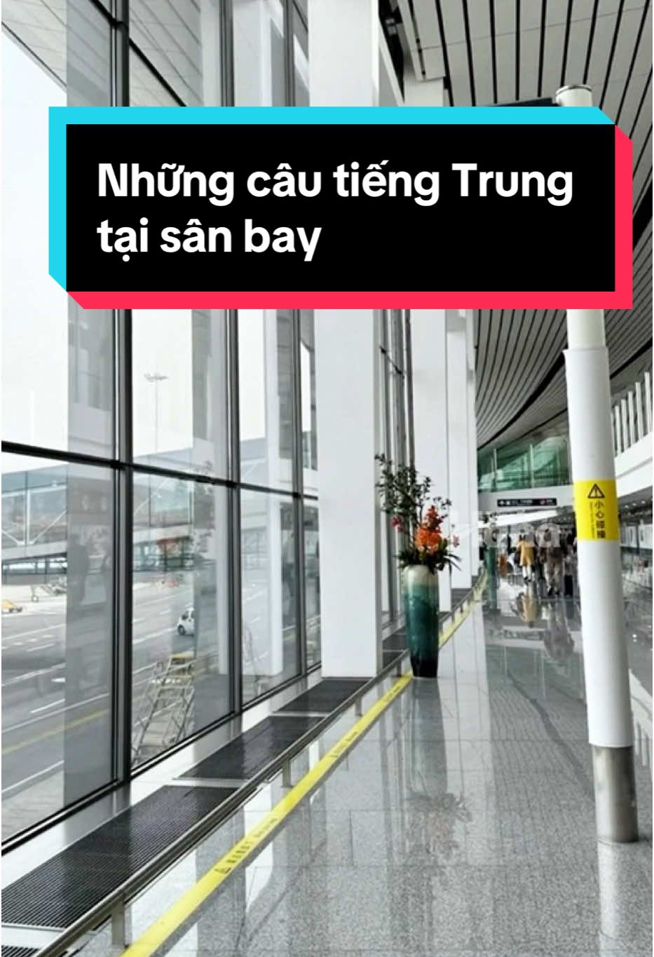 Nói tiếng Trung tại sân bay #tiengtrunghana #hoctiengtrungonline #tiengtrungbacninh #hoccungtiktok #viral 