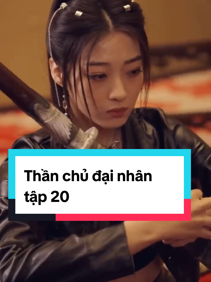 Thần chủ đại nhân tập 20#motchutsuy1990 #xuhuong #review 