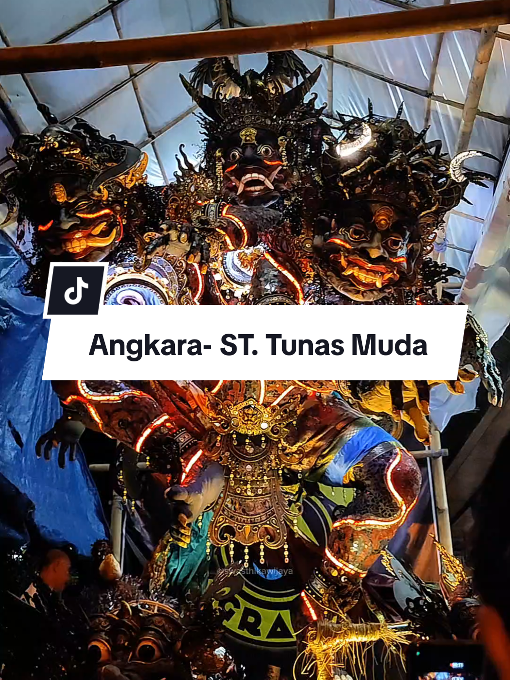 Ogoh-Ogoh Angkara - ST. Tunas Muda Sidakarya Tahun Caka 1947  #ogohogohdenpasar #tunasmudasidakarya #caka1947 #denpasar #bali #fyp 