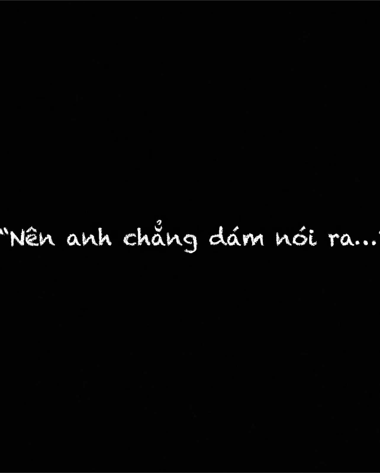 “Nên anh chẳng dám nói ra là đã yêu” #xh #nhachaymoingay #nguytoan 