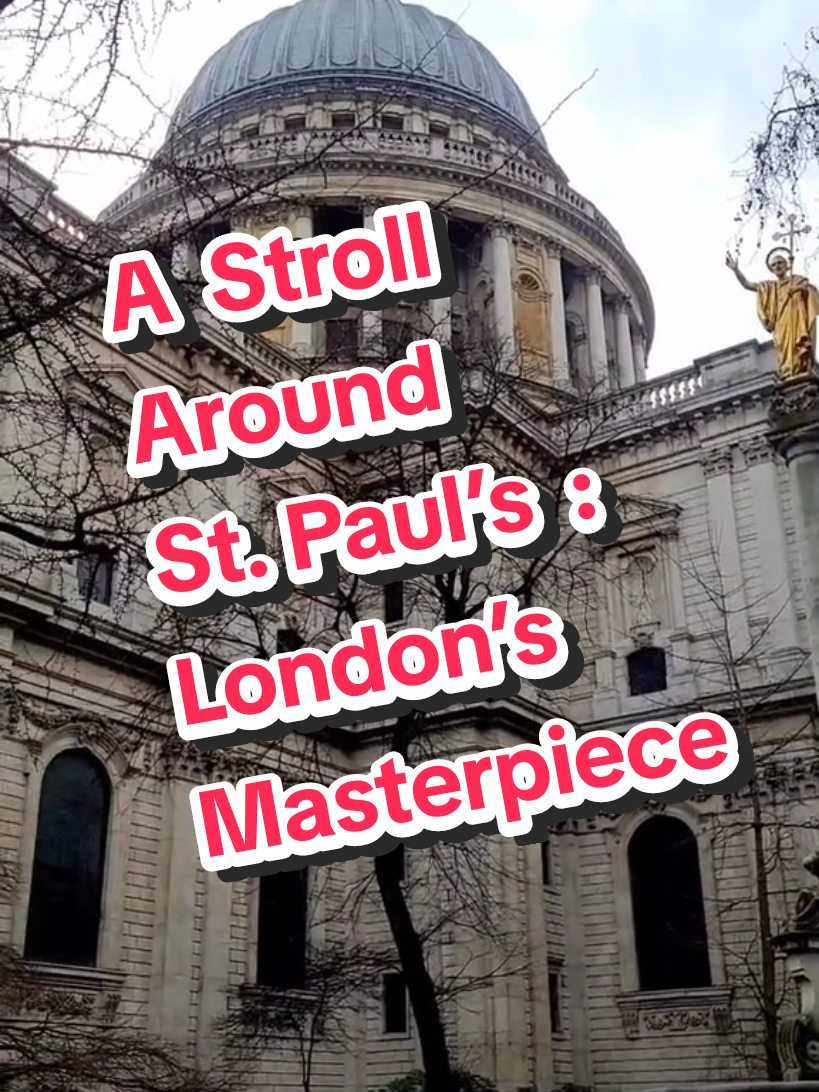 A Stroll Around St. Paul’s – London’s Masterpiece #london #londonvlog #londontiktok #tiktoklondon #londonblogger #londontiktoker #visitlondon #londontravel #londonwalks #londonguide #londontrip #londontips #stpaulscathedral #trending #viral #foryou #foryoupage #fyp #londonhiddengems #londonvibes #londonaura     #onthisday 