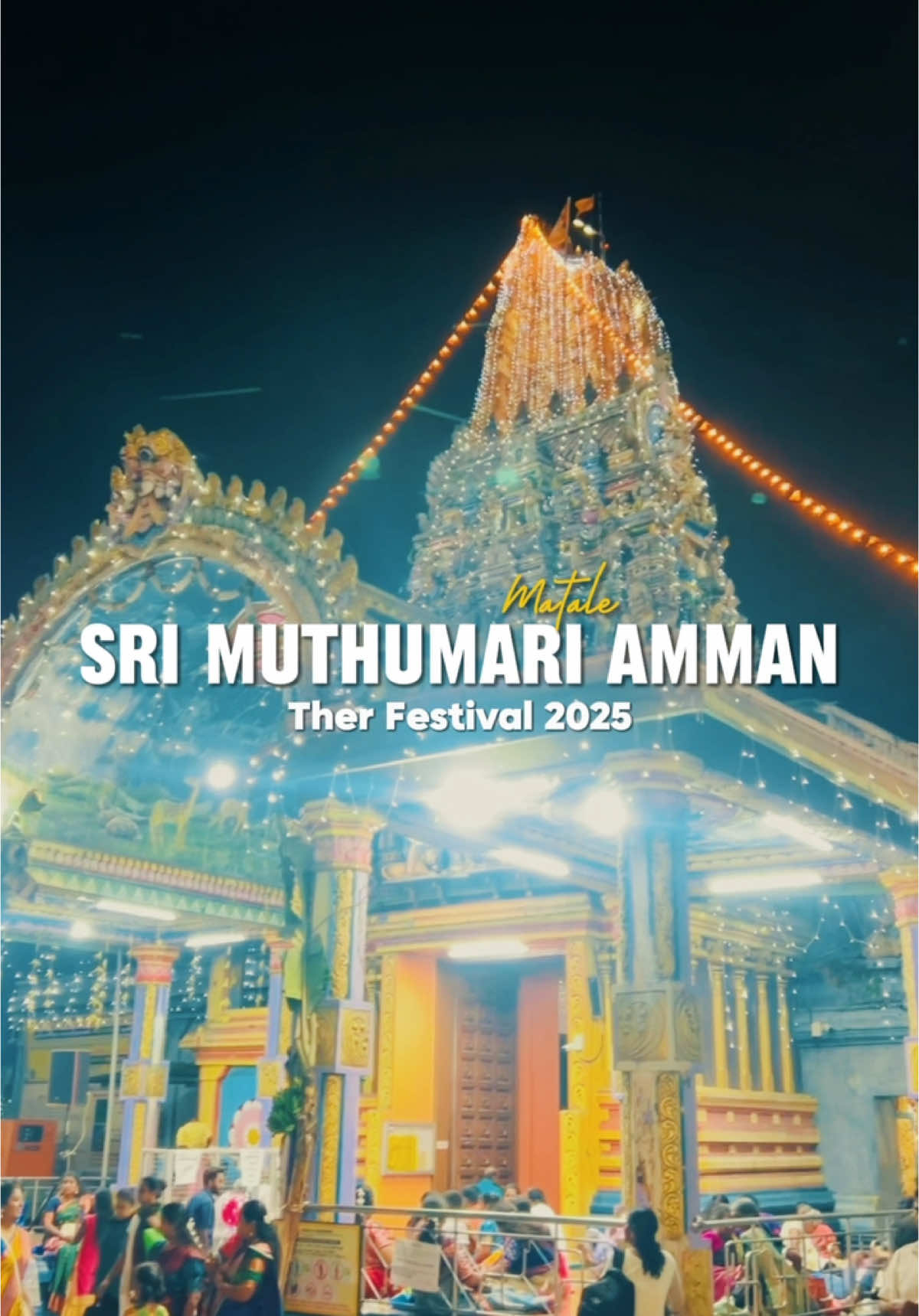 📍Matale Sri Muthumari Amman Ther Festival 2025 #matale #therfestival #muthumariamman #matalemuthumariammantemple