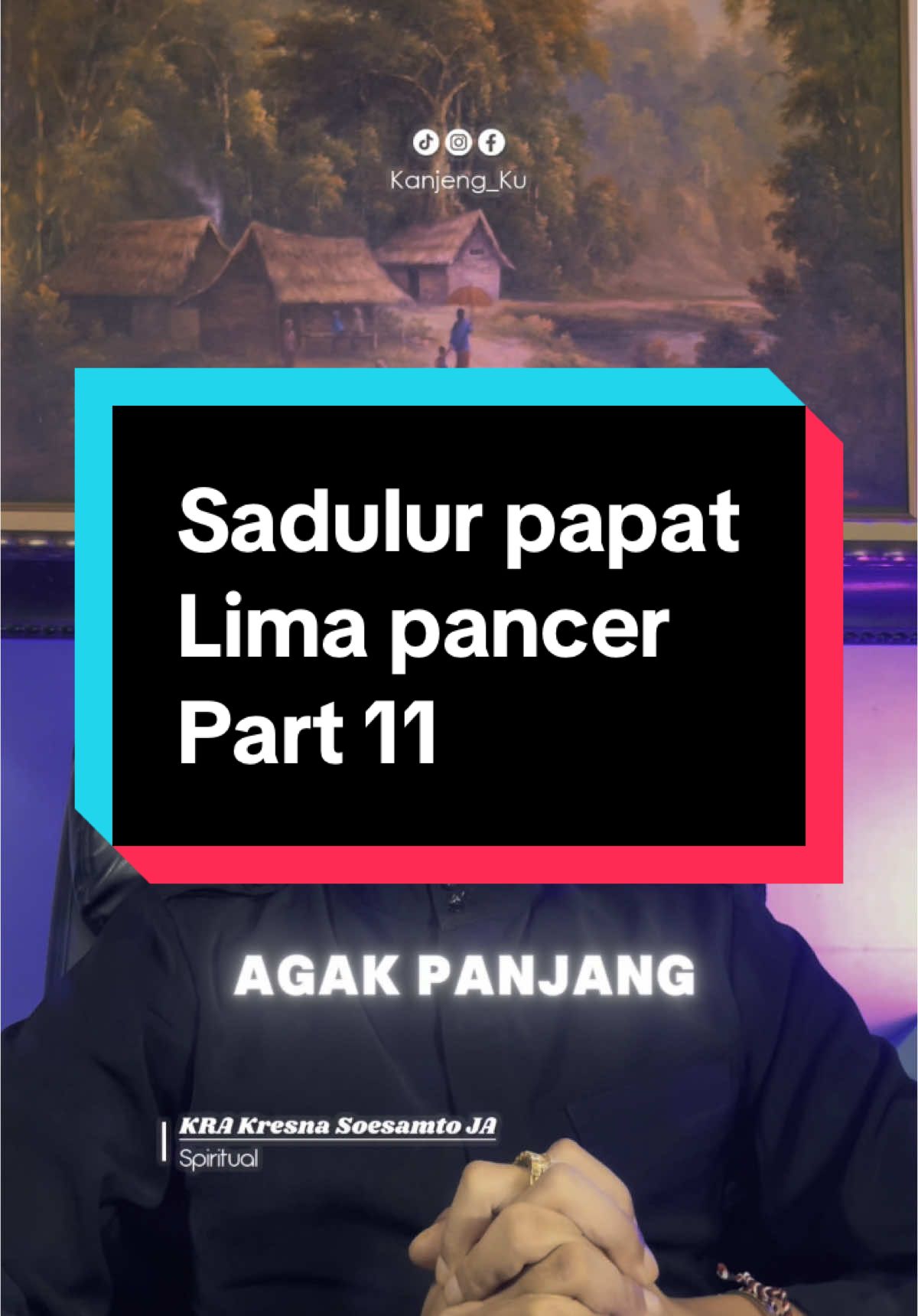 Sadulur papat lima pancer part 11. Ini mantranya til 🫰#CapCut #spiritual #spirituality #leluhur #budayajawa #budayaindonesia #supranatural #budayaindonesia #ilmujawa 