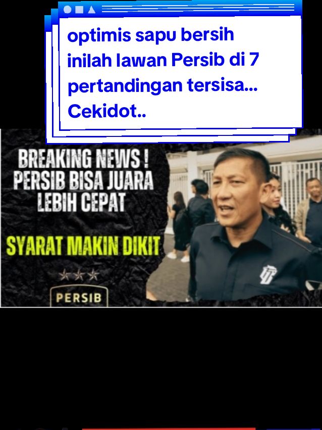 BREAKING NEWS ! PERSIB BISA JUARA LEBIH CEPAT KARENA SYARAT MAKIN SEDIKIT. optimis sapu bersih dan inilah lawan Persib di 7 pertandingan tersisa.. cekidot..  #sport #tiktok #mangamaysimadu #persib #liga1 #persibhariini 