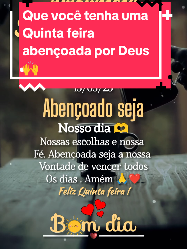 Que você tenha uma Quinta feira abençoada #bomdia #quintafeira #gratidao #deus_no_controle #frasesmotivadoras #motivacao #oracao #obrigadodeus #mensagemdodia #bomdiacomdeus #bomdiaabençoado #mensagemdebomdia #statuswhatsapp 