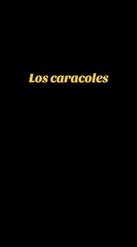 los caracoles 