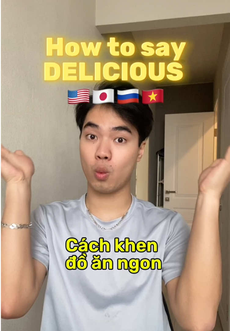 Cách nói Ngon quá bằng tiếng Anh, Nhật, Nga, Việt  How to say delicious in Vietnamese #hoctienganh #hoctiengviet #hocngoaingu #culture #joke 