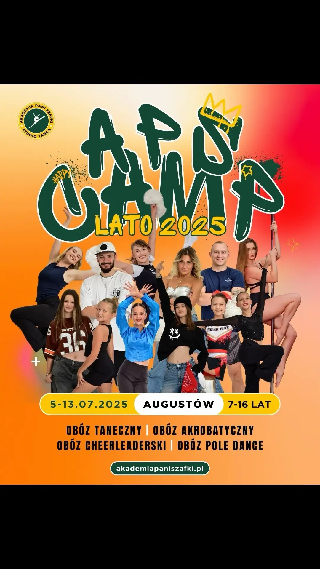 🤗 9 dni tańca, akrobatyki, cheerleadingu i pole dance. 4 unikalne profile campu. Najlepsi instruktorzy z APS. 4 godzin zajęć dziennie. A do tego - wspaniałe atrakcje, inspirujące warsztaty, pyszne jedzenie, rodzinna atmosfera, nowe znajomości i totalny fun! 🌿 Malownicza natura, jezioro i… Twoje dziecko w samym centrum tej przygody! 🤗 🔥 APS Camp to wyjątkowa okazja, aby Twoje dziecko rozwijało swoje umiejętności, spędziło niezapomniane wakacje i nawiązało przyjaźnie z rówieśnikami o podobnych pasjach. 🤝 💪 Podczas campu stawiamy na rozwój, bezpieczeństwo oraz świetną zabawę. 🤩 Każdy dzień wypełniony jest czterema regularnymi zajęciami tematycznymi oraz fantastyczną atrakcją dnia. 🤗 🙋🏼‍♀️🙋🏻‍♂️ Na miejscu czekają na dzieci nasi najlepsi i wyłącznie wykwalifikowani instruktorzy oraz wychowawcy z Akademii Pani Szafki, których znają i uwielbiają! 🤩 SZCZEGÓŁY:  📍 Oficerski Yacht Club Resort & Spa 📆 TERMIN: 5–13.07.2025 4️⃣ profile campu (7-16 lat) ✅ Obóz Taneczny ✅ Obóz Cheerleaderski ✅ Obóz Akrobatyczny  ✅ Obóz Pole Dance (9-16 lat) 🤔 Dla kogo? Dla wszystkich dzieci w wieku 7-16 lat – zarówno z Akademii, jak i spoza niej - zarówno początkujących, jak i zaawansowanych! 💥 PROMO ALERT! Tylko do 15 kwietni czeka na Was MEGA cena - oszczędzacie aż 160 zł 💪  ‼️ UWAGA: Zainteresowanie campem jest ogromne! 📢 Oficjalne zapisy dopiero ruszają, a już zajętych jest 60% miejsc! 🤯 Nie czekaj, bo może zabraknąć miejsc! Jeśli Twoje dziecko chce rozwijać swoją pasję lub po prostu szuka wakacyjnej przygody pełnej radości, ruchu i inspiracji – APS Camp to najlepszy wybór! 👍 ✍️ Zapisz się już dziś i podaruj swojemu dziecku niezapomniane lato w malowniczym Augustowie! 🤩 Zapisy przez naszą stronę internetową 👉 akademiapaniszafki.pl/obozy • #apscamp #dancecamp #acrocamp #cheercamp #poledancecamp 
